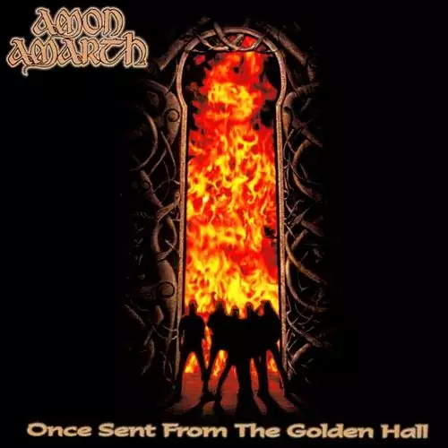 Amon Amarth Once Sent from the Golden Hall Lyrics Album
