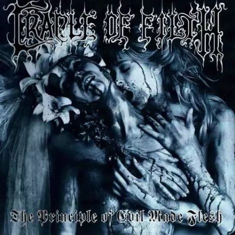 Cradle of Filth The Principle of Evil Made Flesh Lyrics Album