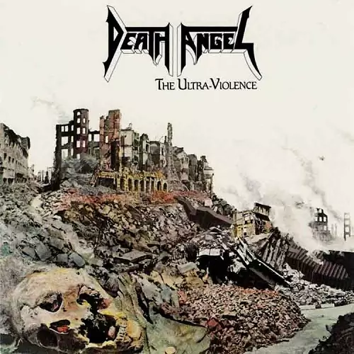 Death Angel The Ultra-Violence Lyrics Album