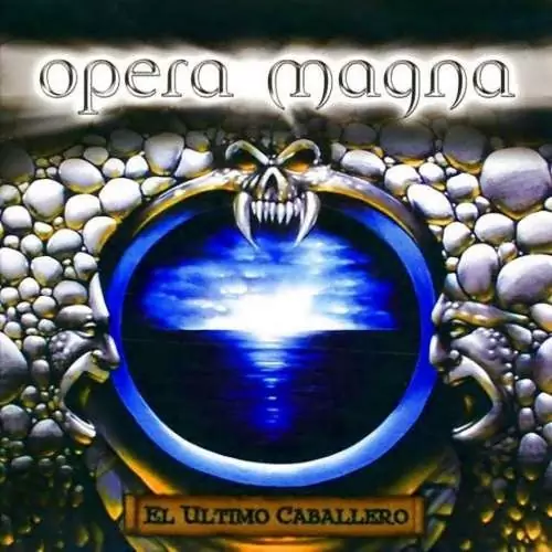 Opera Magna El último caballero Lyrics Album