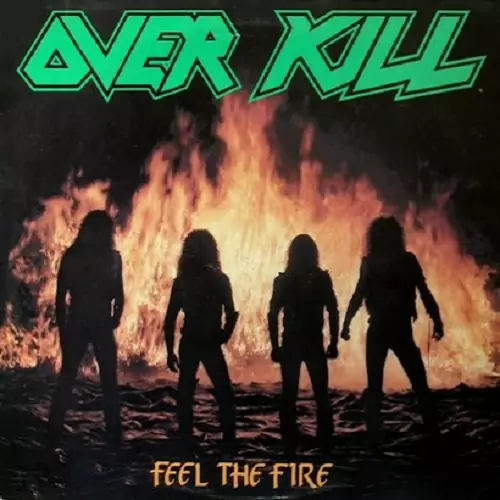 Overkill Feel the Fire Lyrics Album