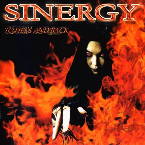 Sinergy To Hell and Back Lyrics Album