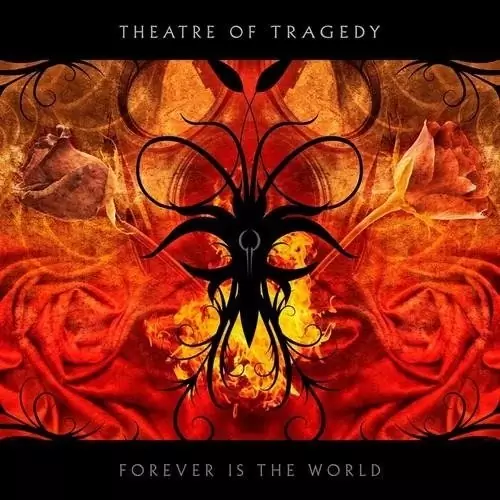 Theatre of Tragedy Forever Is the World Lyrics Album