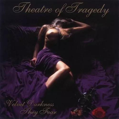 Theatre of Tragedy Velvet Darkness They Fear Lyrics Album
