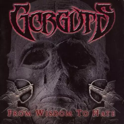 Gorguts From Wisdom to Hate Lyrics Album