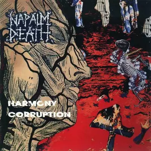 Napalm Death Harmony Corruption Lyrics Album