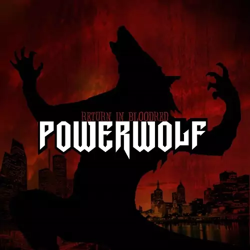 Powerwolf Return in Bloodred Lyrics Album