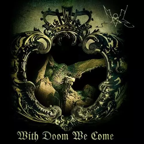 Summoning With Doom We Come Lyrics Album