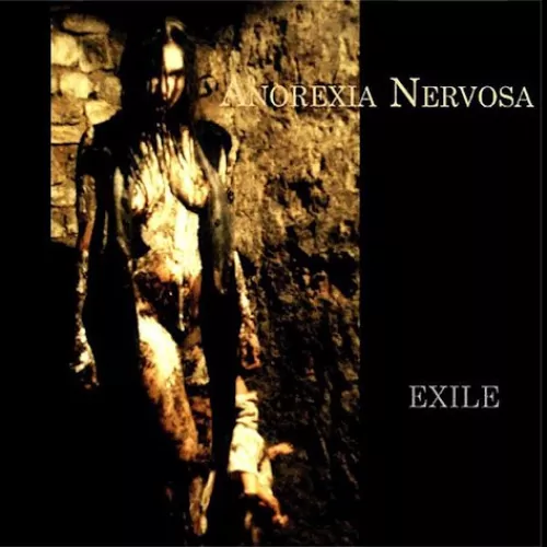 Anorexia Nervosa Exile Lyrics Album