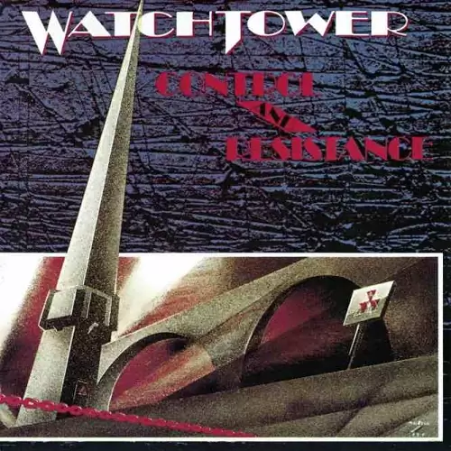 Watchtower Control and Resistance Lyrics Album