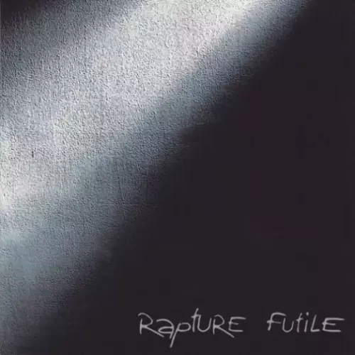 Rapture Futile Lyrics Album