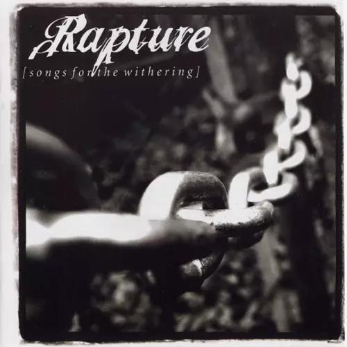 Rapture Songs for the Withering Lyrics Album