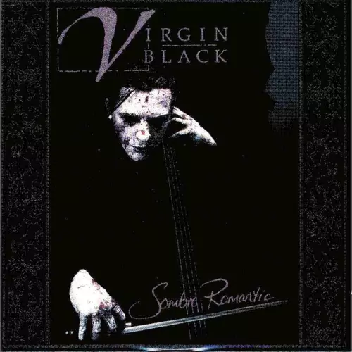 Virgin Black Sombre Romantic Lyrics Album