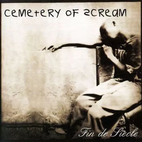 Cemetery of Scream Fin de siècle Lyrics Album