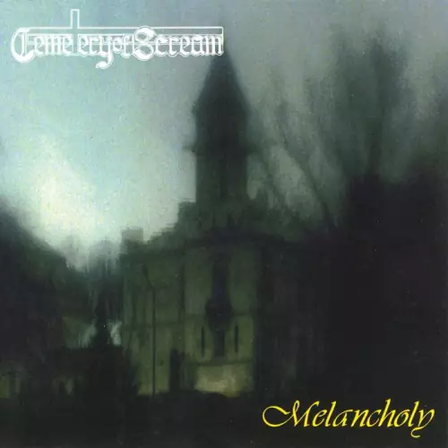Cemetery of Scream Melancholy Lyrics Album