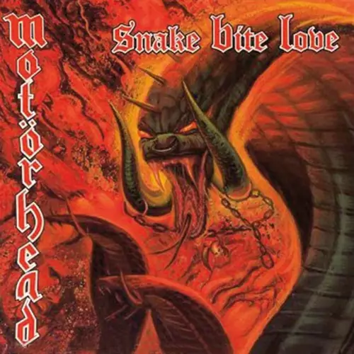Motörhead Snake Bite Love Lyrics Album