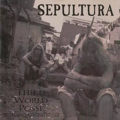 Sepultura Third World Posse EP Lyrics Album