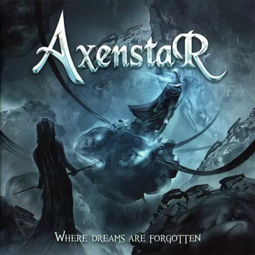 Axenstar Where Dreams Are Forgotten Lyrics Album