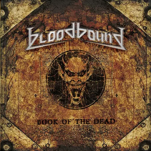 Bloodbound Book of the Dead Lyrics Album