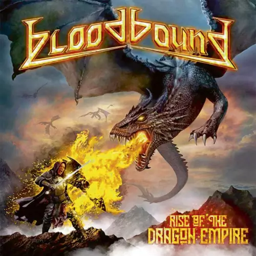 Bloodbound Rise of the Dragon Empire Lyrics Album