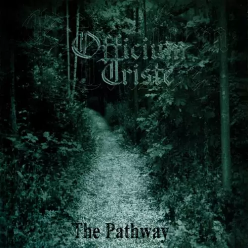 Officium Triste The Pathway Lyrics Album