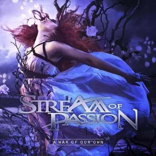 Stream of Passion A War of Our Own Lyrics Album