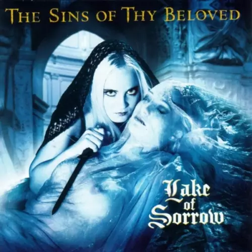 The Sins of Thy Beloved Lake of Sorrow Lyrics Album