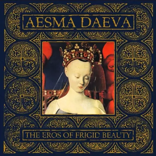 Aesma Daeva The Eros of Frigid Beauty Lyrics Album
