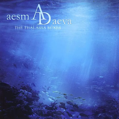 Aesma Daeva The Thalassa Mixes EP Lyrics Album