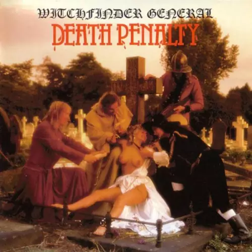 Witchfinder General Death Penalty Lyrics Album