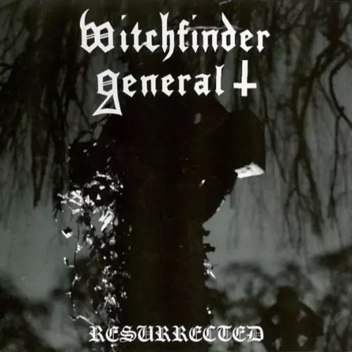 Witchfinder General Resurrected Lyrics Album