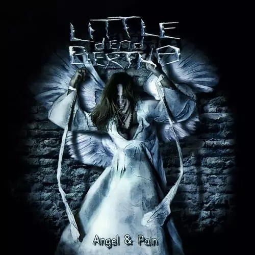 Little Dead Bertha Angel & Pain Lyrics Album