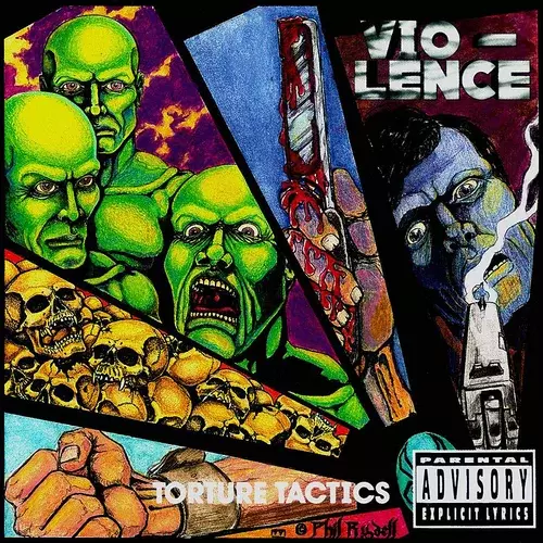 Vio-lence Torture Tactics EP Lyrics Album