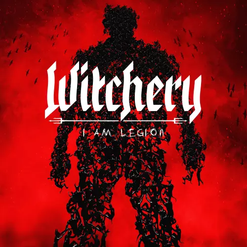 Witchery I Am Legion Lyrics Album