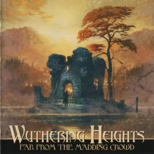 Wuthering Heights Far from the Madding Crowd Lyrics Album