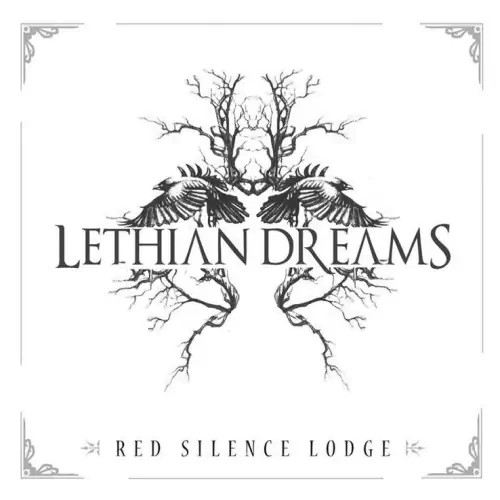 Lethian Dreams Red Silence Lodge Lyrics Album