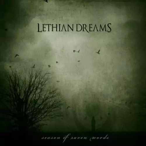 Lethian Dreams Season of Raven Words Lyrics Album