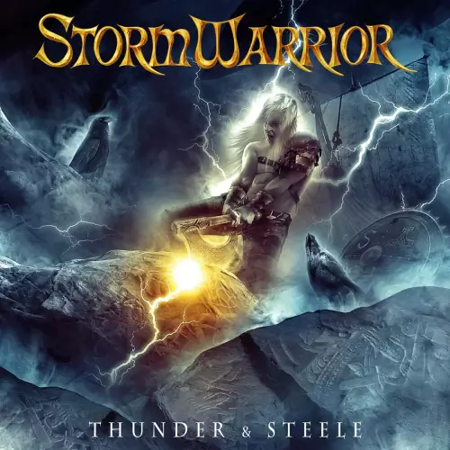 Stormwarrior Thunder & Steele Lyrics Album